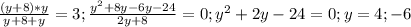 \frac{(y+8)*y}{y+8+y} = 3 ; \frac{y^2+8y-6y-24}{2y+8} = 0 ; y^2+2y-24 = 0; y = 4 ; -6