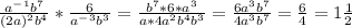 \frac{a^-^1b^7}{(2a)^2b^4}*\frac{6}{a^-^3b^3}=\frac{b^7*6*a^3}{a*4a^2b^4b^3}=\frac{6a^3b^7}{4a^3b^7}=\frac{6}{4}=1\frac{1}{2}