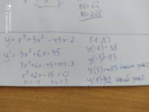 Вычисли наименьшее и наибольшее значения функции y=x^3+3x^2−45x−2 на отрезке [−8;8]
