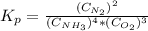 K_p=\frac{(C_{N_2})^2}{(C_{NH_3})^4*(C_{O_2})^3}