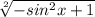 \sqrt[2]{-sin^2x+1}