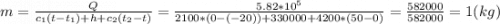 m=\frac{Q}{c_{1} (t-t_{1} )+h+c_{2} (t_{2}-t )} =\frac{5.82*10^5}{2100* (0-(-20) )+330000+4200* (50-0 )} =\frac{582000}{582000} =1 (kg)