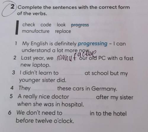 Complete the sentences with the correct form of the verbs ​