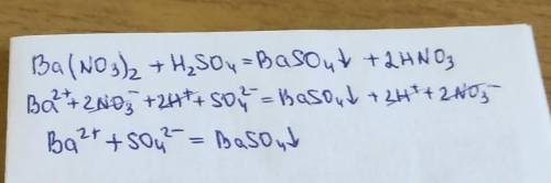 Рівняння реакції у повній та скороченій йонній формі Ba(NO3)2 H2SO4​