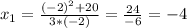 x_1=\frac{(-2)^2+20}{3*(-2)}=\frac{24}{-6}=-4