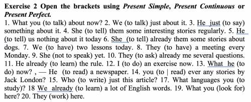 Open the brackets using past simple tense. Open the Brackets using present simple. Open the Brackets using present perfect. Open the Brackets using present simple or present. Open the Brackets using past simple or past perfect.