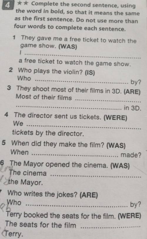 Complete each sentence use. Complete the second sentence so that it means the same as the first use no more than three Words.