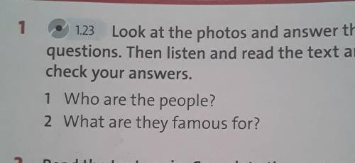 Now look at the answers. Read the text and answer the questions. Read and answer the questions. Look read and answer the questions. Look at the photos and answer the questions.