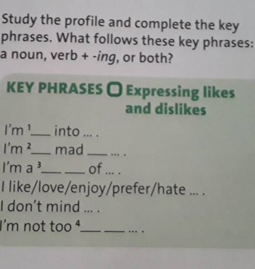 Key phrase. Complete the Key phrases. Noun verb both перевод. Study the Key phrases which phrases can you use for things 9класс. Write what each Word is followed by f.i b.i or ing.