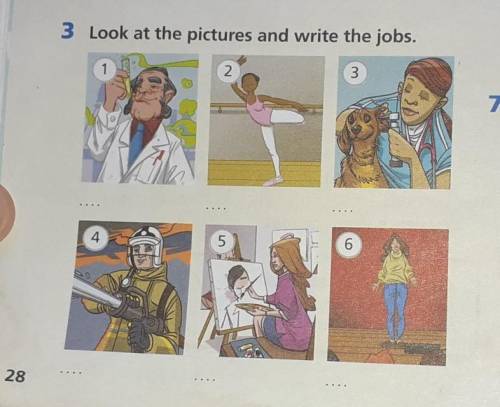 3 look at the picture. Look at the pictures and write. Write the jobs. 3 Look and write.. Jobs look at the pictures and write the job.