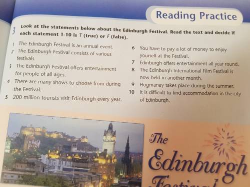 Read and decide true or false. The Edinburgh Festival was established in 1947 and has grown to ответы. The Edinburgh Festival was established in 1947 and ответы. The Edinburgh Festival English class 10 гдз. Олимпиада 5 класс read the texts and the Statements below.