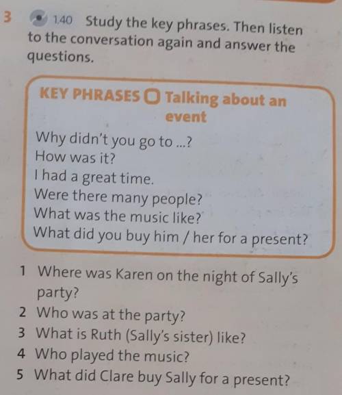 Key phrases. Ученик на английском Unit 6-5 Key phrases. Study the Key phrases. Then listen to Six sentences. Which Key phrases do you hear. 4. Read the conversation again. Answer the questions. A) why is Aigul making Beshbarmak today? B) ha.