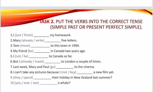 Put in the correct tense. Put the verbs into the correct Tense. Put the verbs into the present perfect or past simple 114 гдз. Put the verbs in the correct Tenses 7 класс. Put the verb into the correct present perfect simple or.