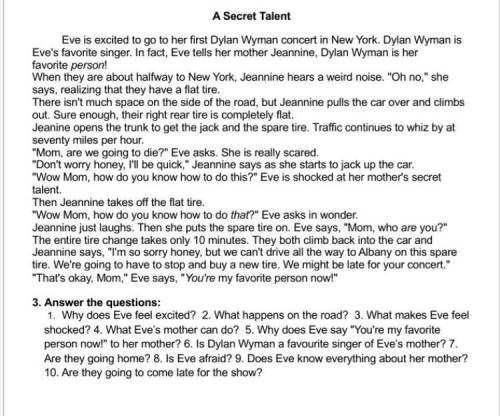 Give full answers. What about you answer the questions then tell the class. Read the text and ask questions then answer them.