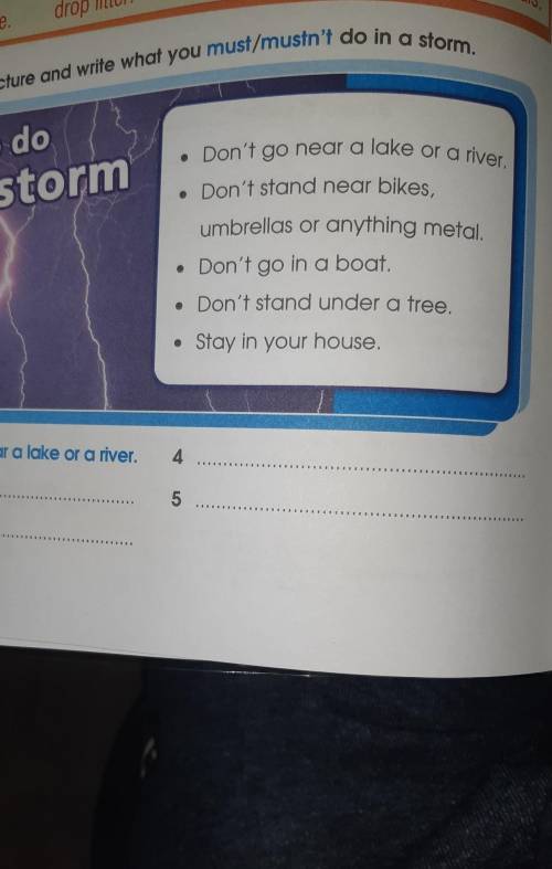 Looked number. Look at the picture and write what you must/mustn't do in a Storm. Look at the pictures and write what. What to do in a Storm. Look at the pictures and write what you don't.