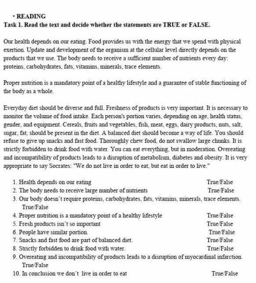 Reading task 1 read the text. Read the text and decide if the Statements are true or false. Read the text and think decide whether the Statements are true or false.