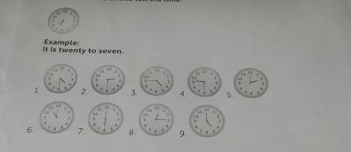 Look at the timing. Look at the Clock faces and write the time, as in the example..